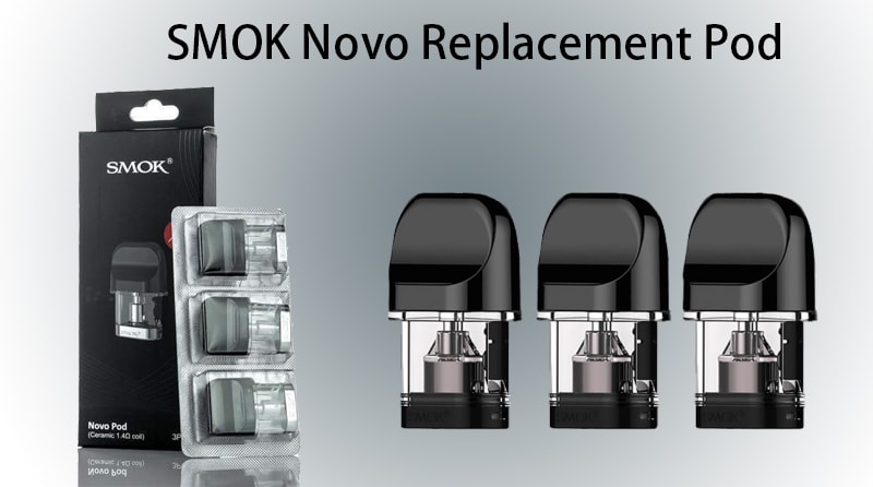 SMOK Novo Replacement Pod