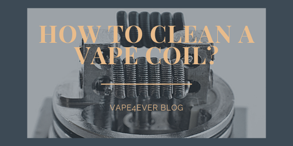 How to Clean a Vape Coil?